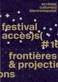 festival accès)s( 16 -Frontières et projections. Du 12 au 16 octobre 2016 à PAU. Pyrenees-Atlantiques.  19H00